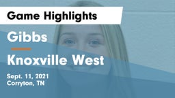 Gibbs  vs Knoxville West  Game Highlights - Sept. 11, 2021