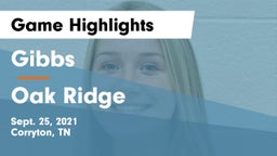 Gibbs  vs Oak Ridge  Game Highlights - Sept. 25, 2021