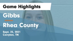 Gibbs  vs Rhea County  Game Highlights - Sept. 25, 2021