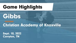 Gibbs  vs Christian Academy of Knoxville Game Highlights - Sept. 10, 2022