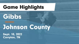 Gibbs  vs Johnson County Game Highlights - Sept. 10, 2022