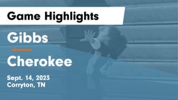 Gibbs  vs Cherokee  Game Highlights - Sept. 14, 2023