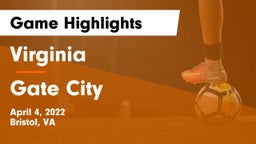 Virginia  vs Gate City  Game Highlights - April 4, 2022