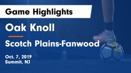 Oak Knoll  vs Scotch Plains-Fanwood  Game Highlights - Oct. 7, 2019