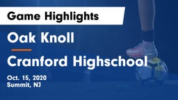 Oak Knoll  vs Cranford Highschool Game Highlights - Oct. 15, 2020
