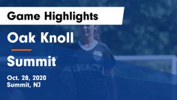 Oak Knoll  vs Summit  Game Highlights - Oct. 28, 2020