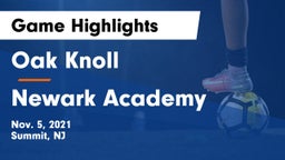 Oak Knoll  vs Newark Academy Game Highlights - Nov. 5, 2021