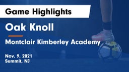 Oak Knoll  vs Montclair Kimberley Academy Game Highlights - Nov. 9, 2021