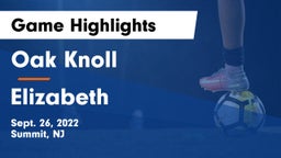 Oak Knoll  vs Elizabeth  Game Highlights - Sept. 26, 2022