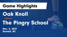 Oak Knoll  vs The Pingry School Game Highlights - Nov. 5, 2022