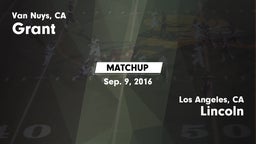 Matchup: Grant  vs. Lincoln  2016