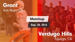 Matchup: Grant  vs. Verdugo Hills  2016
