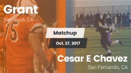 Matchup: Grant  vs. Cesar E Chavez  2017