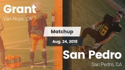Matchup: Grant  vs. San Pedro  2018