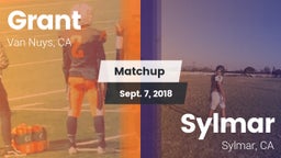 Matchup: Grant  vs. Sylmar  2018