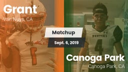 Matchup: Grant  vs. Canoga Park  2019