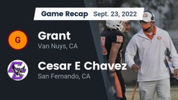 Recap: Grant  vs. Cesar E Chavez  2022