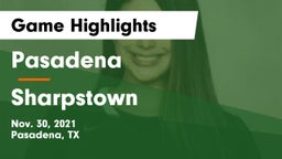Pasadena  vs Sharpstown  Game Highlights - Nov. 30, 2021