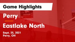 Perry  vs Eastlake North  Game Highlights - Sept. 25, 2021
