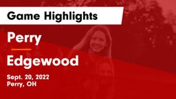 Perry  vs Edgewood  Game Highlights - Sept. 20, 2022