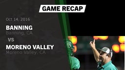 Recap: Banning  vs. Moreno Valley  2016