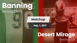 Matchup: Banning  vs. Desert Mirage  2017