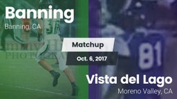 Matchup: Banning  vs. Vista del Lago  2017