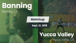 Matchup: Banning  vs. Yucca Valley  2018