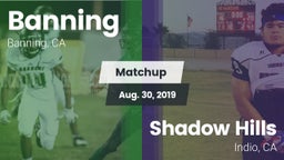 Matchup: Banning  vs. Shadow Hills  2019