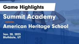 Summit Academy  vs American Heritage School Game Highlights - Jan. 28, 2023