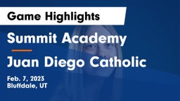 Summit Academy  vs Juan Diego Catholic  Game Highlights - Feb. 7, 2023