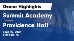 Summit Academy  vs Providence Hall  Game Highlights - Sept. 20, 2022
