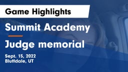 Summit Academy  vs Judge memorial  Game Highlights - Sept. 15, 2022