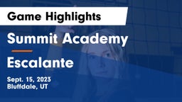 Summit Academy  vs Escalante  Game Highlights - Sept. 15, 2023