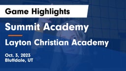 Summit Academy  vs Layton Christian Academy  Game Highlights - Oct. 3, 2023