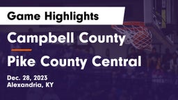 Campbell County  vs Pike County Central  Game Highlights - Dec. 28, 2023