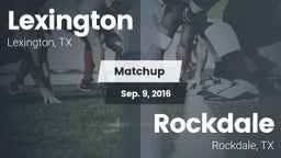 Matchup: Lexington High vs. Rockdale  2016