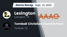 Recap: Lexington  vs. Tomball Christian HomeSchool  2023