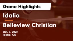 Idalia  vs Belleview Christian Game Highlights - Oct. 7, 2022