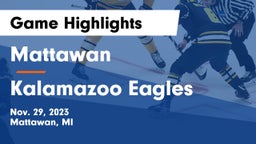 Mattawan  vs Kalamazoo Eagles Game Highlights - Nov. 29, 2023