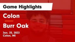 Colon  vs Burr Oak  Game Highlights - Jan. 25, 2022