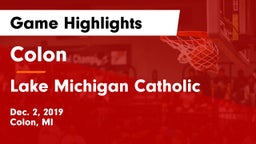 Colon  vs Lake Michigan Catholic  Game Highlights - Dec. 2, 2019