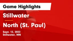 Stillwater  vs North (St. Paul)  Game Highlights - Sept. 12, 2022