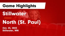 Stillwater  vs North (St. Paul)  Game Highlights - Oct. 25, 2023