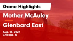 Mother McAuley  vs Glenbard East  Game Highlights - Aug. 26, 2022