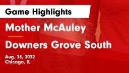 Mother McAuley  vs Downers Grove South  Game Highlights - Aug. 26, 2022