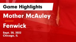 Mother McAuley  vs Fenwick  Game Highlights - Sept. 20, 2022