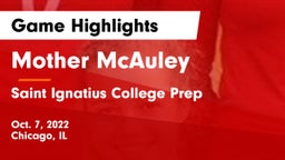 Mother McAuley  vs Saint Ignatius College Prep Game Highlights - Oct. 7, 2022