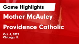 Mother McAuley  vs Providence Catholic  Game Highlights - Oct. 4, 2022