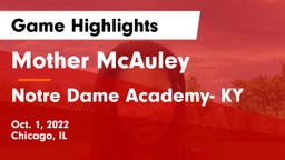 Mother McAuley  vs Notre Dame Academy- KY Game Highlights - Oct. 1, 2022